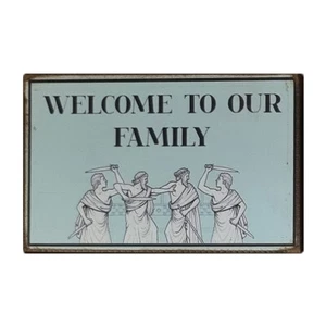 Welcome To Our Family New Quality Wall Art Novelty Home Sign Gift Funny 25x16cm - Picture 1 of 6