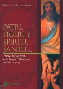 Libri Franco Roberto / Salvatore Germanà - Patri, Figliu E Spiritu Santu... Viag
