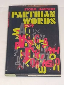Storm Jameson - Parthian Words First Edition 1970 Hardcover with Dust Jacket - Imagen 1 de 5