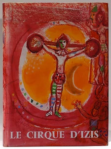 Le Cirque D'Izis 1965 first edition Chagall prints French circus photos Paris - Imagen 1 de 6