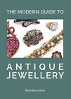 9781788841580 The Modern Guide to Antique Jewellery - Beth Bernstein