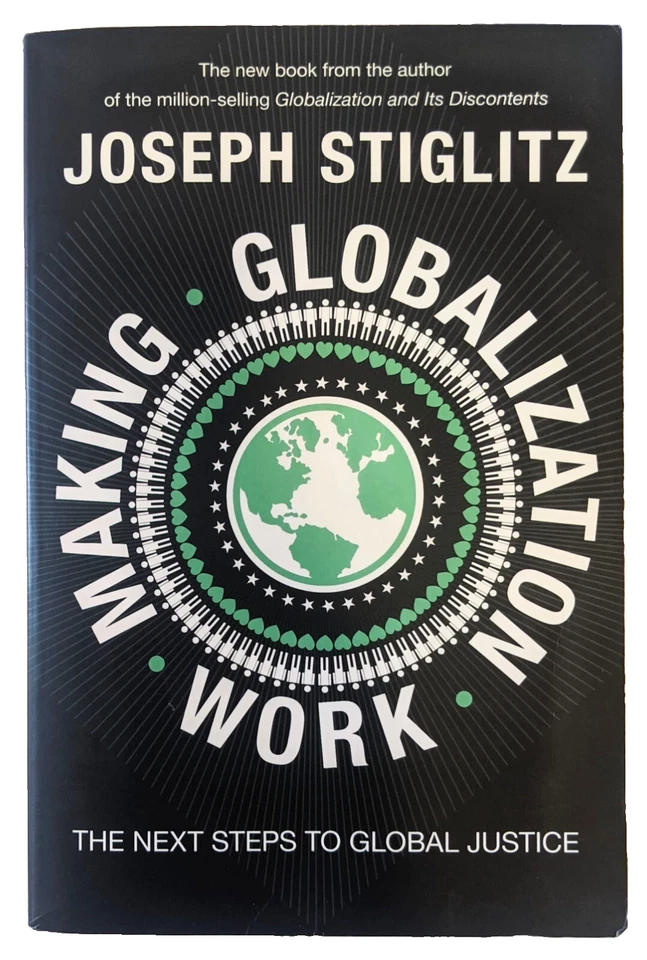 Making Globalization Work By Joseph Stiglitz The Next Steps To ...  Paperback - Image 1 of 4