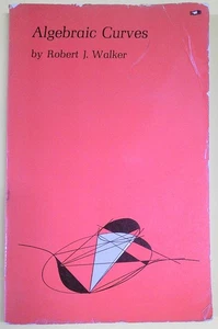 Algebraic Curves, by Robert J. Walker - Bild 1 von 6