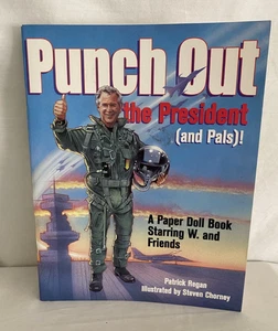2004 Punch out the President (and Pals) A Paper Dolls Book Starring George W. - Bild 1 von 9