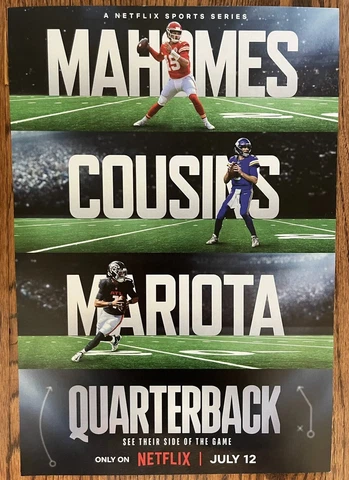 Quarterback NETFLIX Promo Poster Mahomes Cousins Mariota • Chiefs Vikings Eagles Cover