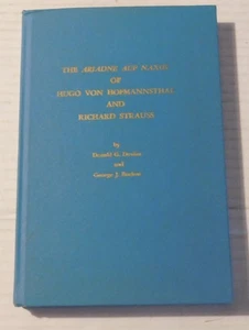 THE ARIADNE AUF NAXOS of Hugo von Hofmannsthal and Richard Strauss - Picture 1 of 4