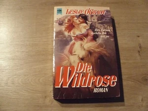 Die Wildrose von Leslie O´Grady, Roman - Bild 1 von 2