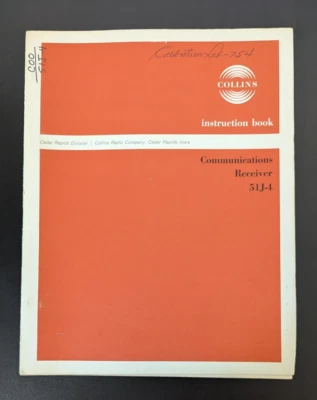 Collins 51J-4 Communications Receiver Instruction Book ORIGINAL MANUAL 1962 - Image 1 of 4