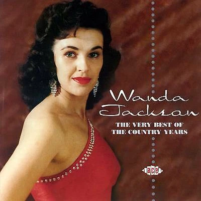 Wanda Jackson - Very Best of the Country Years (CD 2006) - image 1 of 1