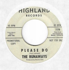 GARAGE 45 ON HIGHLAND (promo) BY THE RUNAWAYS - "PLEASE DO" VG+ - Foto 1 di 2