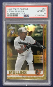 2019 Topps Chrome Gold Refractors #52 Cedric Mullins PSA 10 GEM MT #d /50 - Picture 1 of 2