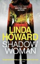 Linda Howard Shadow Woman (Poche)