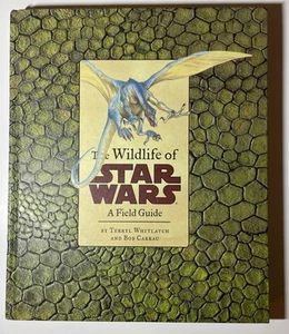 Wildlife of Star Wars by Bob Carrau, Terryl Whitlatch (2001, Hardcover) 1st Ed. - Foto 1 di 4