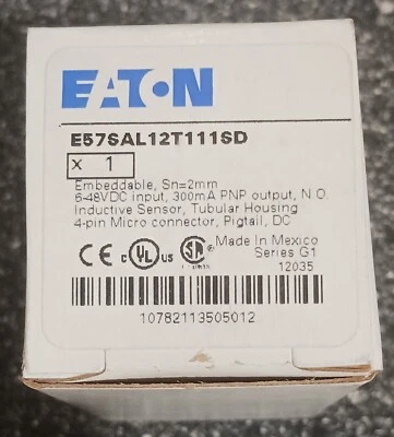 EATON  Proximity Sensor. E57SAL12T111SD New in box. Free Shipping. - Image 1 of 4