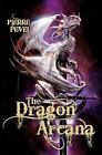 The Dragon Arcana, Pevel, Pierre