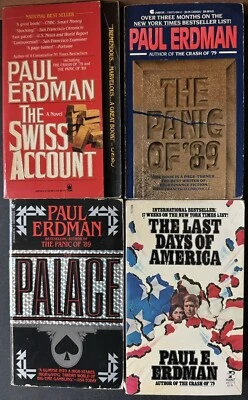 4 Paul E Erdman- The Last Days of America, The Palace, The Panic of 89 - Image 1 of 3