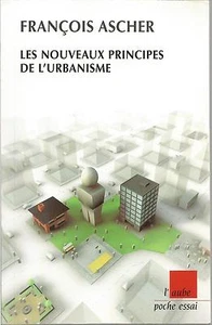 FRANCOIS ASCHER LES NOUVEAUX PRINCIPES DE L'URBANISME + PARIS POSTER GUIDE - Picture 1 of 2