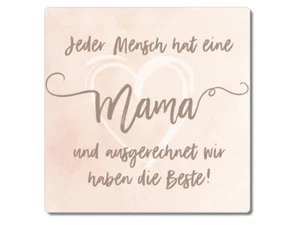 Interluxe Metallschild 20x20cm - Jeder Mensch hat eine Mama. WIR - Schild zum Mu - Bild 1 von 2