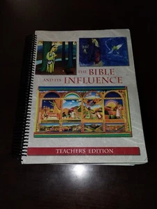 THE BIBLE AND ITS INFLUENCE TEACHER'S EDITION 1ST Edition 2006 Paperback - Picture 1 of 9