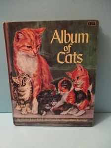 Album of Cats Vintage Hardcover Gladys Baker Bond Burridge 1971 1st Printing - Picture 1 of 4