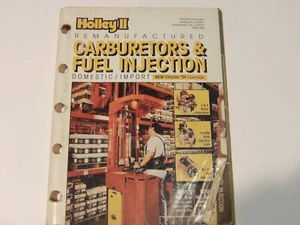 HOLLEY 2 REMANUFACTURED CARBURETORS/FUEL INJECTION CATALOG L-30471 - Picture 1 of 5