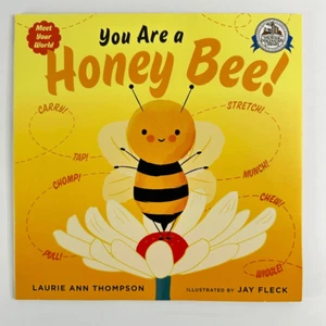 NEW You Are a Honey Bee! book by Laurie Ann Thompson-Dolly Library Edition (PB) - Picture 1 of 10