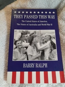 They Passed This Way By Barry Ralph PB - Picture 1 of 14