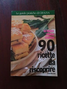 90 RICETTE DA RISCOPRIRE di LISA BIONDI - Picture 1 of 1