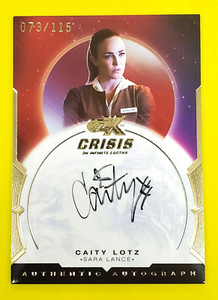 CZX Crisis on Infinite Earths Autograph CL-SL Caity Lotz as Sara Lance #73/115