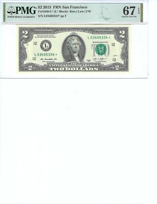 2013 $2 FRN FR1940-L* PMG 67 EPQ, San Francisco * Note S/N L03405334*!!! - Image 1 of 2