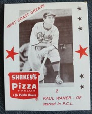 #2 PAUL WANER, Pirates HOF | 1975 Shakeys Pizza WEST COAST GREATS 