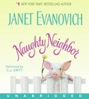 Naughty Neighbor CD Evanovich, Janet audioCD Used - Good
