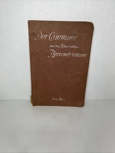 Der Chiemsee und das Konigsschloss Herrenchiemsee Preis Mk. 1 Booklet Guide - Picture 1 of 3