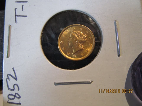1852  $1.00 Gold T-1  Mint State +++++ Cover