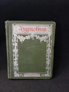 HYPNOTISM by Edward Eldridge Vintage HC Book 1902 1st Edition - Imagen 1 de 6