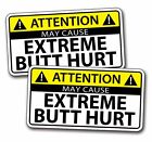 Funny Butt Hurt Warning Decal Sticker Butthurt OEM JDM Car Truck Import Graphic
