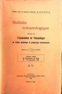 (Geologia) BULLETIN VOLCANOLOGIQUE - SERIE II - TOME XXIII - Napoli 1960 - Imagen 1 de 1
