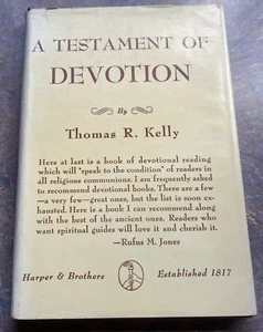 A Testament of Devotion by Thomas R. Kelly - 1941 hardcover - Free Shipping - Afbeelding 1 van 10
