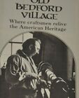 Brochure promotionnelle Old Bedford Village Pennsylvanie artisans qualifiés années 1970