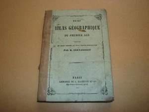 *** Petit Atlas Géographique du premier age *** M. Cortambert - 1862 - Hachette - Picture 1 of 8