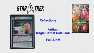 Star Trek CCG - Artifact - Nagic Carpet Ride OCD - Reflections - FOIL - NM Card - Bild 1 von 2
