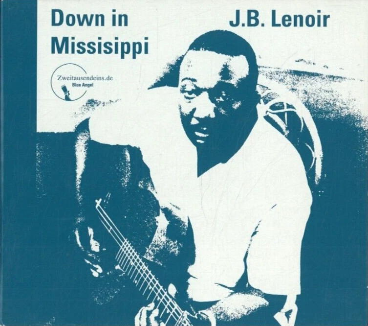Down in Missisippi von J. B. Lenoir (CD) - Bild 1 von 1