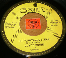 CLYDE BOWIE - HIPPOPOTAMUS STEAK - JUST YOU / LISTS - ROCK POPCORN