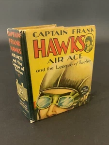 1938 Big Little Book Captain Frank Hawks Air Ace and the League of Twelve #1444 - Picture 1 of 4