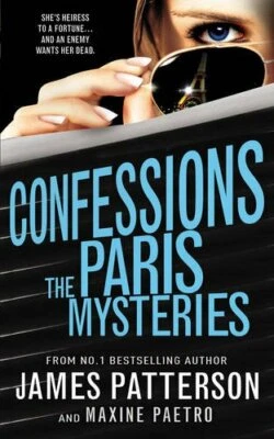 Confessions: The Paris Mysteries: (Confessions 3) by Patterson, James Book The - Image 1 of 2