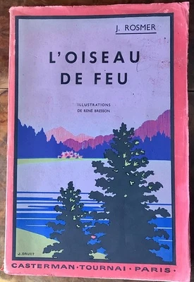 L'Oiseau De Feu par Jean Rosmer, Illustrations R. Bresson - 1954 - Photo 1/4