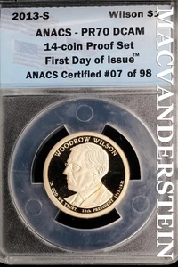 2013-S Woodrow Wilson Presidential Dollar - ANACS PR70 DCAM - Scarce  #SLJ64 - Picture 1 of 2