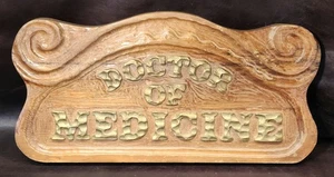 *HTF* Vintage 'Doctor of Medicine' Carved Wood Sign, 22" X 11", EUC/READ - Picture 1 of 7