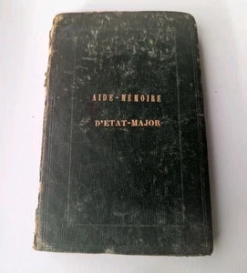 Antique book: Aide Memoire D'Etat Major 1855 first edition - Bild 1 von 9