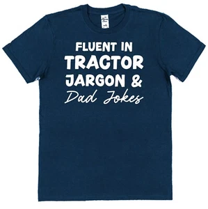 T-Shirt Fluent in Jargon Traktor Fahrer Vater Vatertag Vater Witze - Bild 1 von 2